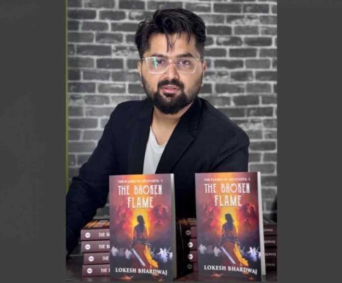 The Broken Flame, Lokesh Bhardwaj, Mythological Epic, Amazon Bestseller, Ancient Aryavarta, Indian Mythology, romance, destiny, rebellion, fantasy book,Author Lokesh Bhardwaj