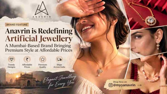 Anavrin, @myyanavrin, Artificial Jewellery, Fashion Jewellery India, Affordable Jewellery, Contemporary Jewellery, Mumbai Jewellery Brand, Statement Earrings, Everyday Jewellery, Social Tea Marketing, Premium artificial jewellery,